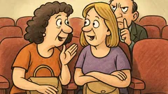 Ανέκδοτο: Δύο κυρίες στο σινεμά μιλάνε…